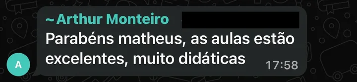 Arthur Monteiro parabeniza o Matheus: aulas excelentes e muito didáticas.